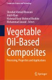 Vegetable Oil-Based Composites (eBook, PDF)