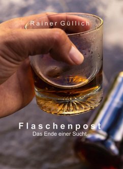 Flaschenpost (eBook, ePUB) - Güllich, Rainer