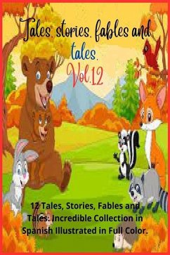 Tales, stories, fables and tales. Vol. 12 (eBook, ePUB) - Camacho, Zoila