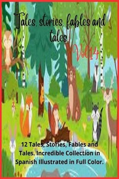 Tales, stories, fables and tales. Vol. 14 (eBook, ePUB) - Camacho, Zoila