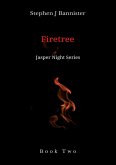 Firetree (The Jasper Night Stories, #2) (eBook, ePUB)