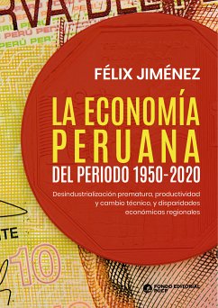 La economía peruana del periodo 1950-2020 (eBook, ePUB) - Jiménez, Félix