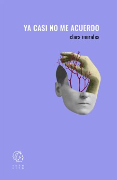 Ya casi no me acuerdo (eBook, ePUB) - Morales, Clara