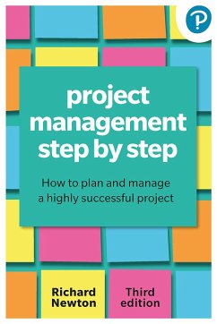 Project Management Step By Step (eBook, ePUB) - Newton, Richard