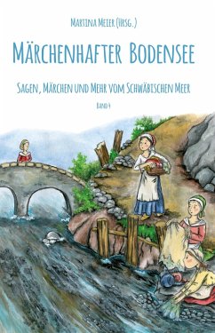 Märchenhafter Bodensee Band 4 (eBook, ePUB) Cover Märchenhafter Bodensee Band 4 (eBook, ePUB)