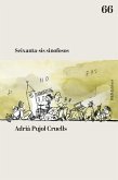 Seixanta-sis sinofosos (eBook, ePUB) Seixanta-sis sinofosos (eBook, ePUB)