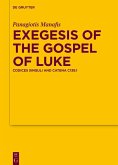 Exegesis of the Gospel of Luke (eBook, PDF)