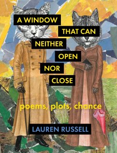 A Window That Can Neither Open Nor Close (eBook, ePUB) - Russell, Lauren