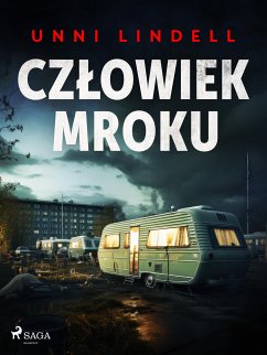 Człowiek mroku (eBook, ePUB) - Lindell, Unni