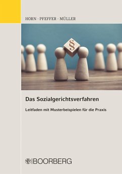 Das Sozialgerichtsverfahren (eBook, ePUB) - Horn, Robert; Pfeffer, Julia; Müller, Henning