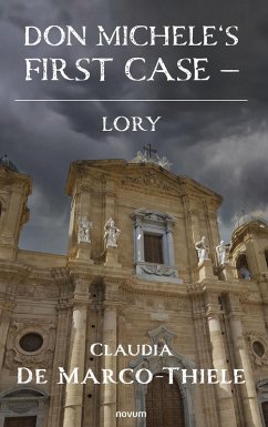 Don Michele's first case - Lory (eBook, ePUB) - de Marco-Thiele, Claudia