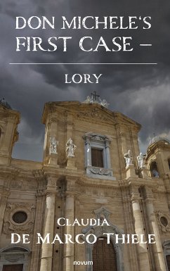 Don Michele's first case - Lory (eBook, ePUB) - De Marco-Thiele, Claudia