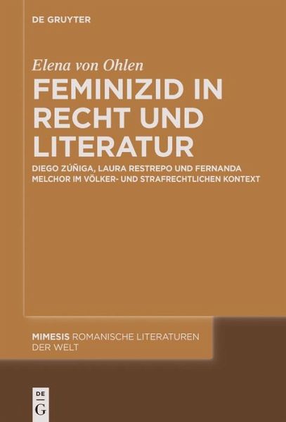 Feminizid in Recht und Literatur (eBook, ePUB) Feminizid in Recht und Literatur (eBook, ePUB)