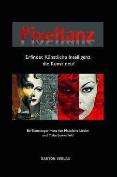 Pixeltanz (eBook, ePUB) - Linden, Madelaine; Sonnenfeld, Malte