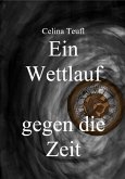 Ein Wettlauf gegen die Zeit (eBook, ePUB)