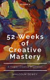 52 Weeks of Creative Mastery (eBook, ePUB)