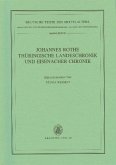 Johannes Rothe Thüringische Landeschronik und Eisenacher Chronik (eBook, PDF)