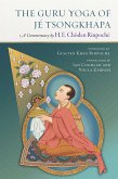 The Guru Yoga of Je Tsongkhapa (eBook, ePUB)