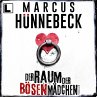 Der Raum der bösen Mädchen... - Bild 1