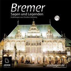 Bremer Sagen und Legenden (MP3-Download) - Giersberg, Christine