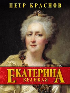 Ekaterina Velikaya (eBook, ePUB) - Krasnov, Petr