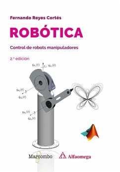 Robótica. Control de robots manipuladores 2.ª edición (eBook, ePUB) - Reyes Cortés, Fernando