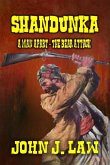 Shandunka - A Man Apart - The Bear Attack (eBook, ePUB)