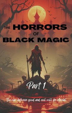 Cover The Horrors of Black Magic (Part 1) (eBook, ePUB)