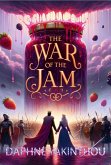 The War of the Jam (eBook, ePUB) The War of the Jam (eBook, ePUB)