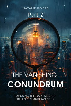The Vanishing Conundrum Part 2 (eBook, ePUB) - Rivers, Natalie