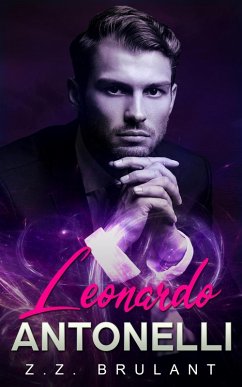 Leonardo Antonelli (Brutal Attachments, #1) (eBook, ePUB) Cover Leonardo Antonelli (Brutal Attachments, #1) (eBook, ePUB)