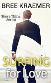 Surfing For Love (Shore Thing) (eBook, ePUB)