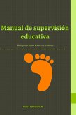 Manual de supervisión educativa (eBook, ePUB) Manual de supervisión educativa (eBook, ePUB)