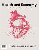 Health and Economy - A comprehensive approach in the hospital world (eBook, ePUB)