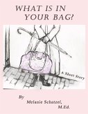 What's In Your Bag? (eBook, ePUB)