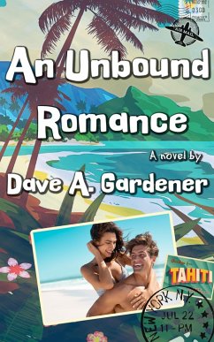 An Unbound Romance (eBook, ePUB) - Gardener, Dave A.