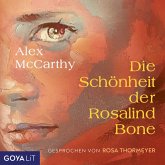 Die Schönheit der Rosalind Bone (ungekürzt) (MP3-Download)