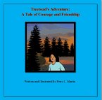 Treetoad's Adventure: A Tale of Courage and Friendship Written and Illustrated by Perry L. Martin (eBook, ePUB)