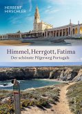 Himmel, Herrgott, Fatima (eBook, ePUB)