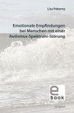 Emotionale Empfindungen bei Menschen mit Autismus-Spektrum-Störung (eBook, PDF)
