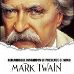 Remarkable Instances of Presence of Mind (MP3-Download)