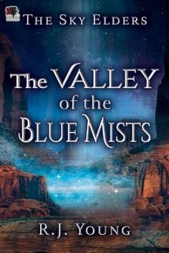 The Valley of the Blue Mists (The Sky Elders, #3) (eBook, ePUB) - Publications, Horsemen