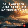 Sturmherzen: Liebe gegen die... - Bild 1