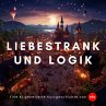 Liebestrank und Logik (eBook, PDF) - Bild 1