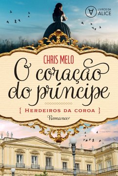 Cover O coração do príncipe (eBook, ePUB)