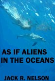 As If Aliens In The Oceans (eBook, ePUB)