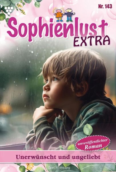 Unerwünscht und ungeliebt (eBook, ePUB)