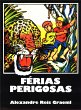 Férias Perigosas (eBook, ePUB) - Bild 1