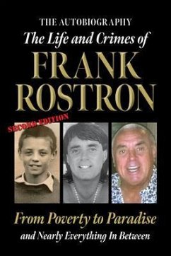 The Life and Crimes of Frank Rostron (eBook, ePUB) - Rostron, Frank