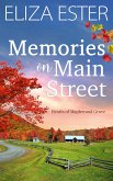 Memories on Main Street (Hearts of Maplewood Grove, #1) (eBook, ePUB)